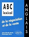 Abc Lexical De La Ngociation Et De La Vente Anglais