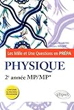 Les 1001 Questions En Pr%C3%A9pa Physique 2e Ann%C3%A9e Mp