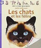 Cache Cache Avec Les Chats Et Les F%C3%A9lins|mes Livres Magiques