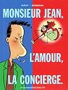 Monsieur Jean, tome 1 : L'amour, la concierge