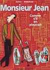 Monsieur Jean. 5, Comme s'il en pleuvait