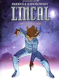 Lincal Tome 3 Ce Qui Est En Bas