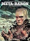 The Metabaron Vol. 4: Simak, The Transhuman