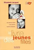 Le Livre Des Jeunes Filles