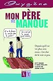 Mon P%C3%A8re Me Manque