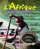 L'Afrique racontée aux enfants