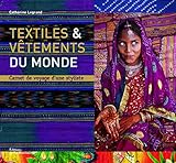 Textiles Et Vtements Du Monde