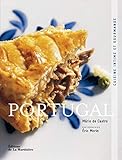 Portugal, Cuisine Intime Et Gourmande
