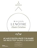 Maison Lentre Haute Cration 60 Ans Dexcellencaire