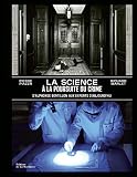 La science à la poursuite du crime