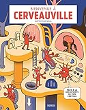 Bienvenue Cerveauville Pars La Dcouverte De Ton Cerveau