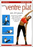 Un Ventre Plat En 24 Jours
