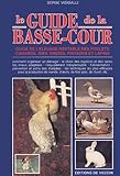 Le Guide De La Bassecour