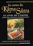 Les Cartes Du K%C3%A2ma S%C3%BBtra : Le Livre De L'amour, S%C3%A9duction, Positions, Interpr%C3%A9tations (1jeu)