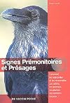 Signes premonitoires et presages