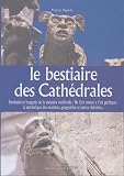 Le Bestiaire Des Cathdrales