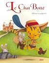 LE CHAT BOTTE (Coll. P'tits classiques)