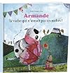 ARMANDE, LA VACHE QUI N'AIMAIT PAS SES TACHES (grand format)