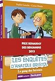 Les Enqu%C3%AAtes D'anatole Bristol   Le Gang Des Farceurs   Prix Renaudot Des Benjamins 2013
