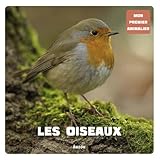 Les Oiseaux (coll. Mon Premier Animalier)