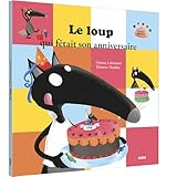Le Loup Qui F%C3%AAtait Son Anniversaire