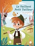 Le Vaillant Petit Tailleur (coll. Les Ptits Classiques)
