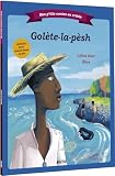 Mes Ptits Contes En Crole Gaulette La Pche