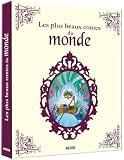 Les Plus Beaux Contes Du Monde