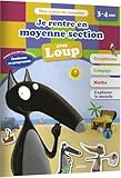 Cahier De Vacances De Loup   Je Rentre En Moyenne Section (%C3%A9dition 2019)