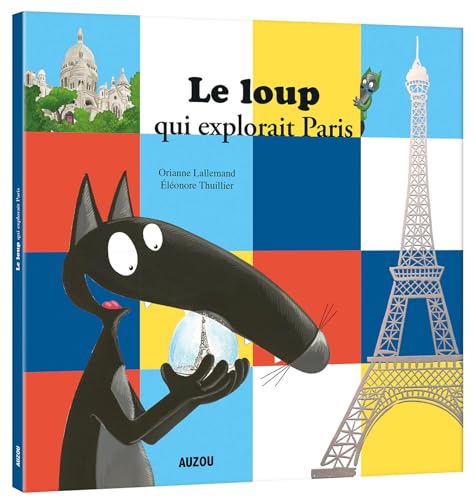 Le loup qui explorait Paris