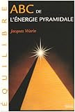 Abc De L'%C3%A9nergie Pyramidale
