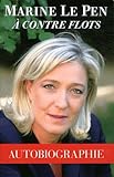 Marine Le Pen %C3%A0 Contre Flots