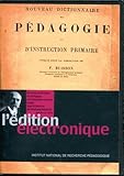 Nouveau Dictionnaire De Pdagogie Et Dinstruction Primaire Edition De 1911