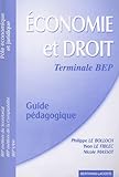 Economie Et Droit Terminale Bep Guide Pdagogique