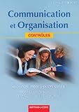 Communication Et Organisation Seconde Professionnelle Contrles