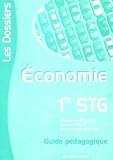 Economie 1e Stg Guide Pdagogique