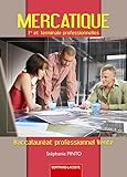 Mercatique 1e Et Tle Bac Pro Vente