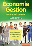 Economie Gestion 1e Bac Pro Industriels