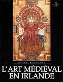 Lart Mdival En Irlande