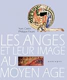 Les Anges Et Leur Image Au Moyen Ge