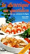 La diététique au quotidien, tome 2