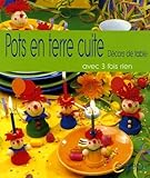 Petits Personnages En Pots De Terre Cuite Pour Dcors De Table Des Ides Amusantes Partir De Pots Miniatures