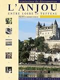 Lanjou Entre Loire Et Tuffeau