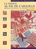 La France Au Fil De Laiguille