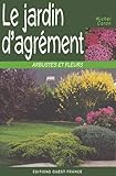 Le Jardin D'agr%C3%A9ment. Arbustes Et Fleurs