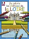 Je colorie les châteaux de la Loire