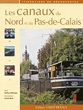Les Canaux Du Nord Et Du Pasdecalais