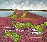 Le Voyage Dun Peintre Hatien En Bretagne