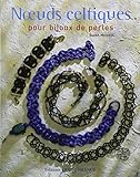 Noeuds Celtiques Pour Bijoux De Perles