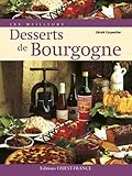 Les Meilleurs Desserts De Bourgogne